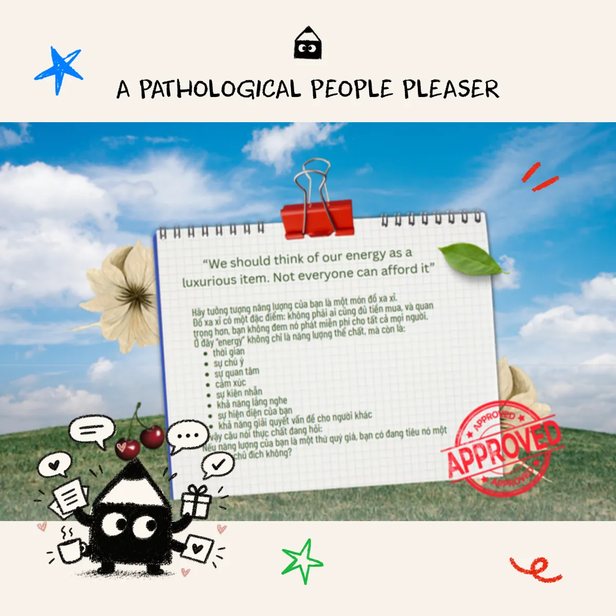 Slide A Pathological People Pleaser với câu: We should think of our energy as a luxurious item